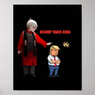 Póster Trump Bishop Budge se hace rey
