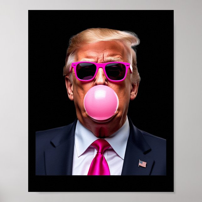 Póster Trump Bubble Gum (Frente)
