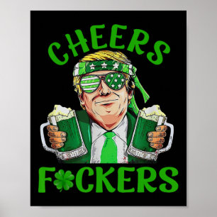 Póster Trump celebra el día de San Patricio bebiendo irla