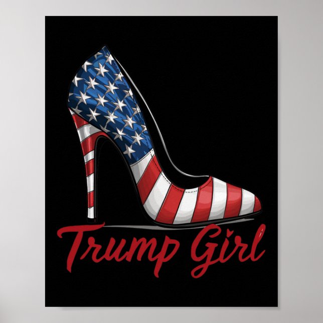 Póster Trump, Chica de alto talón, tacones de bandera est (Frente)