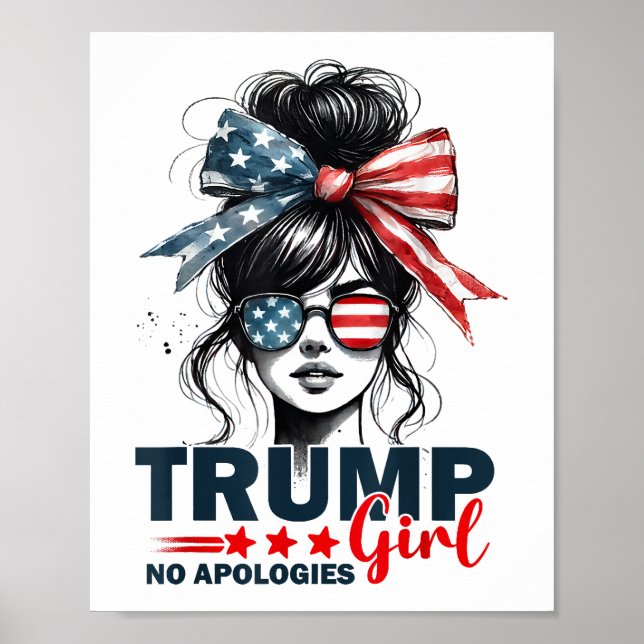 Póster Trump Chica sin disculpas gafas de sol ruidosas (Frente)