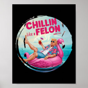 Póster Trump Chillin Como Un Flotador De Piscina De Veran