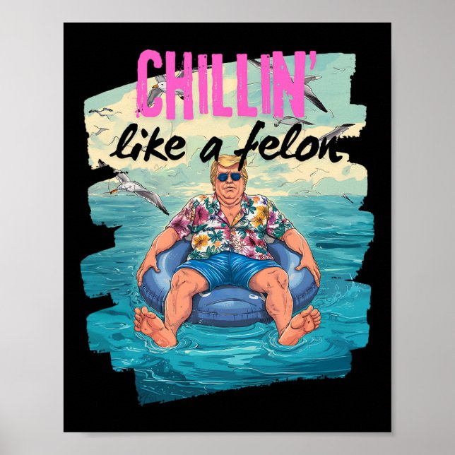 Póster Trump Chillin Como Un Flotador De Piscina De Veran (Frente)