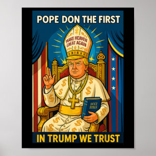 Póster Trump como Papa de la Iglesia del Vaticano - Meme 