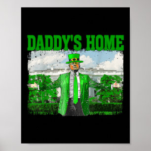 Póster Trump daddle a casa Casa Blanca Divertido Trump St
