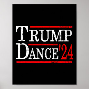 Póster Trump Dance 2024 Trump Vance Divertido Partido Rep