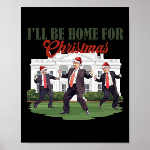 Póster Trump Dance Trump Estaré en casa