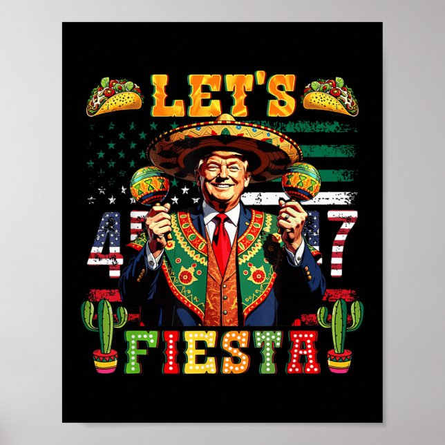 Póster Trump deja a Fiesta Cinco De Mayo Fiesta mexicano (Frente)