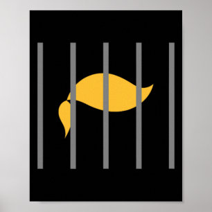 Póster Trump despoja a los antitrump tras las rejas