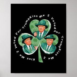 Póster Trump Día de San Patricio 2025 Divertido Bésame Vo