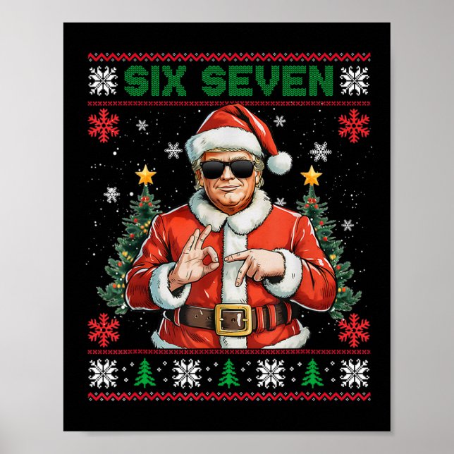 Póster Trump Dice 67 Meme Seis Siete Divertida Fea Navida (Frente)