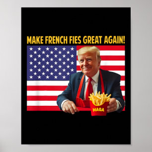 Póster Trump Divertido Haz que las Papas Fritas Sean Geni