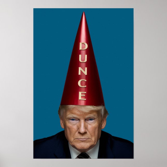 Póster Trump Dunce Poster (Frente)