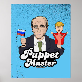 Póster Trump, el maestro de los títeres - Vladimir Putin