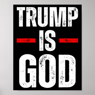 Póster Trump es Dios Divertido Trump es Dios