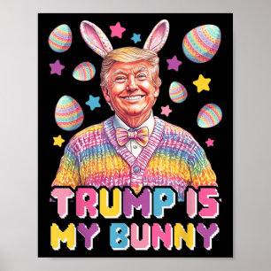 Póster Trump es mi conejito - Divertidos oídos de los con