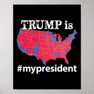 Póster Trump Es Mi Presidente Etiqueta Elección Usa 2016 