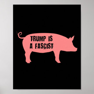 Póster Trump Es Un Fascista Dentro Del Icono De Cerdo