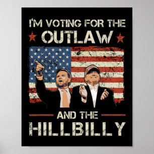 Póster Trump estoy votando por el fuera de la ley y Hillb