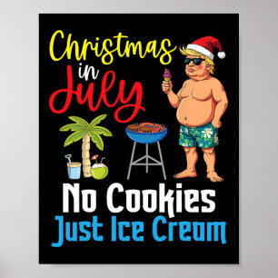 Póster Trump Feliz Navidad En Julio Día Sin Galletas Solo