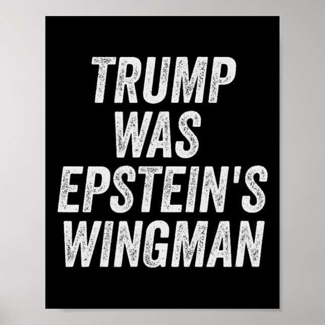 Póster Trump fue el diseño Wingman de Epstein (Frente)