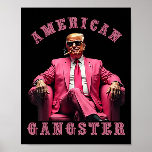 Póster Trump: Gangster estadounidense 47° presidente Funn (Frente)