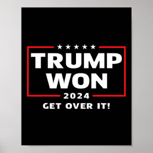 Póster Trump Ganó El 2024 Para Superarlo
