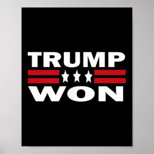 Póster Trump ganó la gestión de desperdicios de Trump
