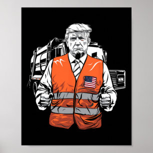Póster Trump Garbage Truck Vest