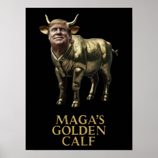 Póster Trump Golden Calf Poster (Frente)