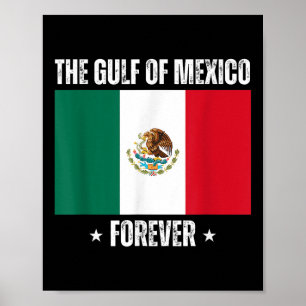 Póster Trump Golfo De México Por Siempre Liberal Contra T