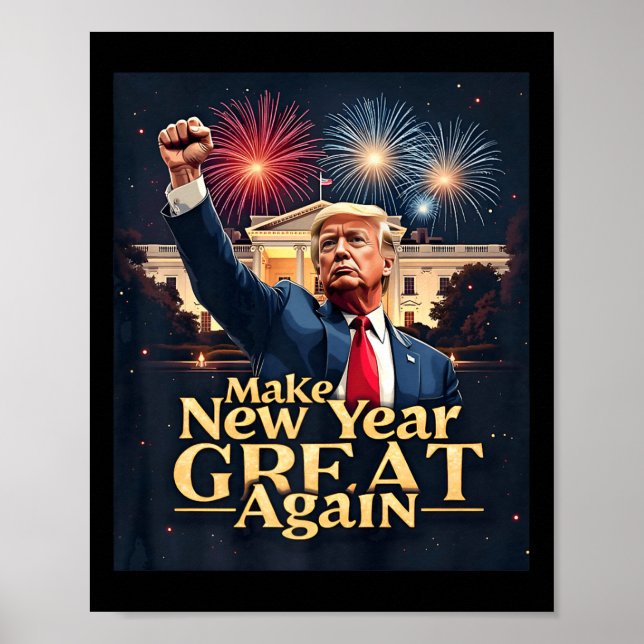 Póster Trump gracioso vuelve a hacer grande el año nuevo  (Frente)
