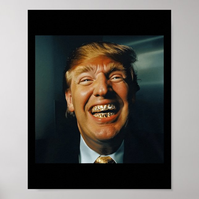 Póster Trump Grillz (Frente)