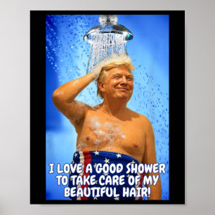 Póster Trump Hace Las Duchas Grandes Citas Otra Vez Diver