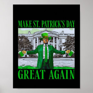 Póster Trump hace que el día de San Patricio sea genial d