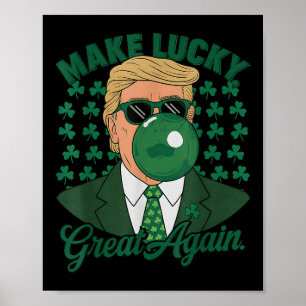 Póster Trump hace que la suerte vuelva a ser grande