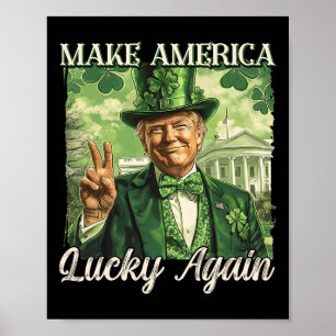 Póster Trump Hacer a América Afortunada de Nuevo Día de S