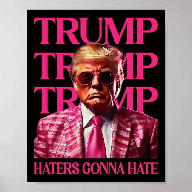 Póster Trump Haters Gonna Hate  (Frente)
