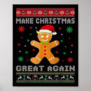 Póster Trump Hombre de pan de jengibre vuelve a hacer gra