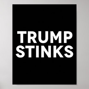 Póster Trump huele mal