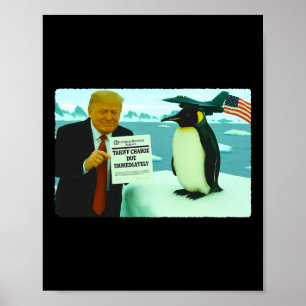 Póster Trump impone arancel a pingüino irónico política M