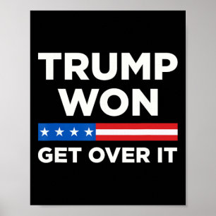 Póster Trump La Superará 2024. Donald Trump ganó 2024 1