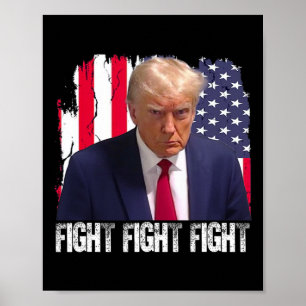 Póster Trump Lucha Lucha Lucha Bandera Americana Donald T