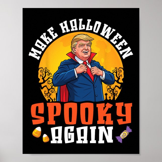 Póster Trump Make Halloween Spooky Again Funny Dracula Co (Frente)