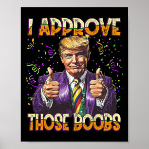 Póster Trump Mardi Gras Ee. Uu. Apruebo Esos Restos Graci