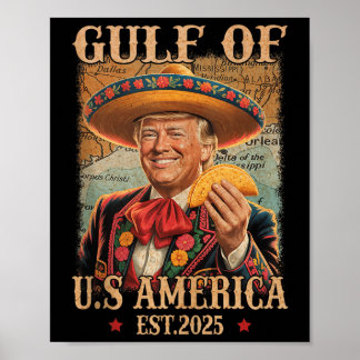 Póster Trump Mer, el golfo de las Américas de Trump 2025
