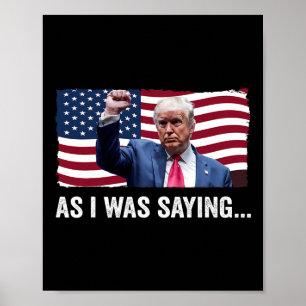 Póster Trump mientras le decía a Trump su discurso