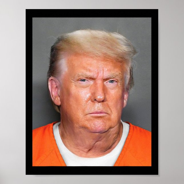 Póster Trump Mug Shot 1 (Frente)