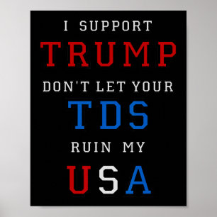 Póster Trump No Arruines Mi Usa Con Tu Tds Divertida Pres