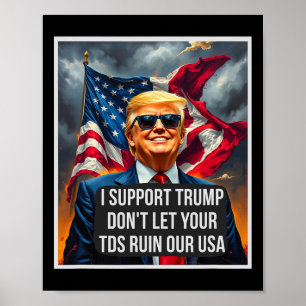 Póster Trump No Dejes Que Tus Tds Arruinen Nuestro Usa Di